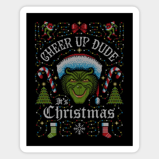 Cheer Up Dude It's Christmas Magnet by Stationjack